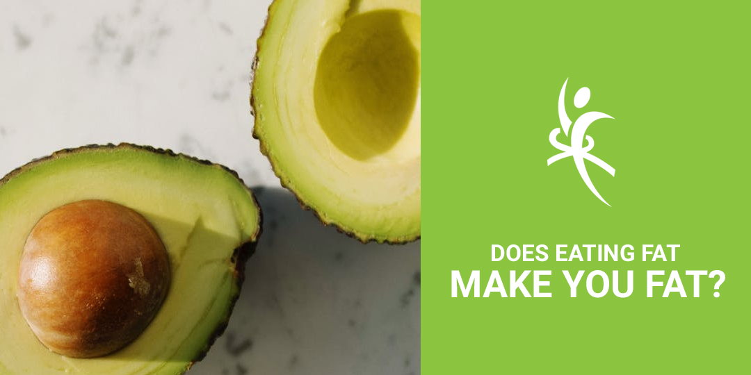 Does Eating Fat Make You Fat? What Research Says
